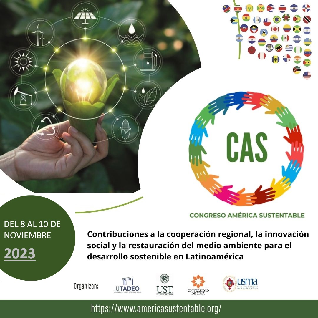 Académico UST oficia como director ejecutivo de exitoso Congreso Internacional América Sustentable – CAS 2023