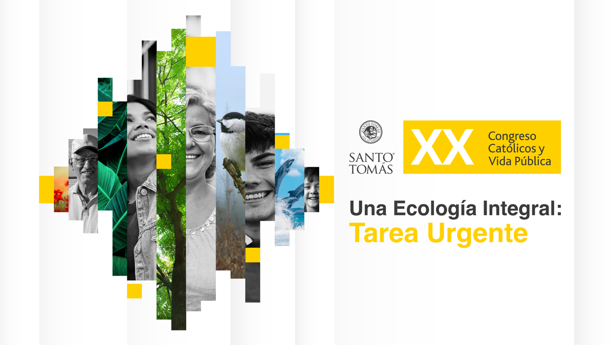 Reflexiones sobre la ecología integral: Diálogo entre fe y razón en el XX Congreso Católicos y Vida Pública