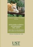 Etología Clínica Veterinaria del Gato. Guía práctica de abordaje para médicos veterinarios