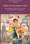 ¿Qué hay de nuevo man? Ser hombre y padre en el siglo 21 - De sus desafíos y tensiones